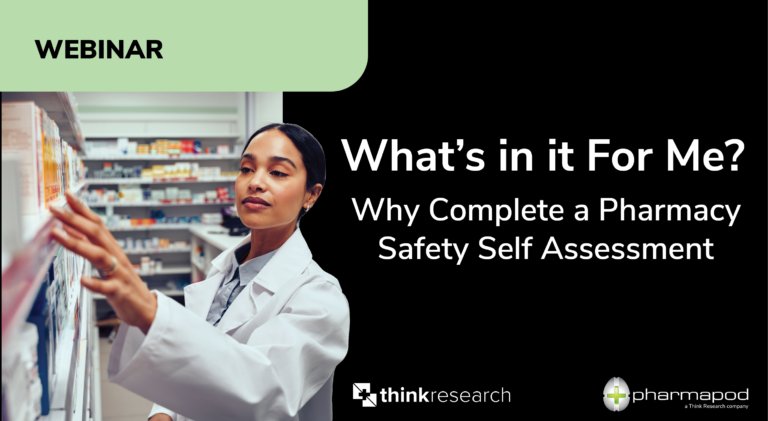 Webinar: Why Complete a Pharmacy Safety Self Assessment?